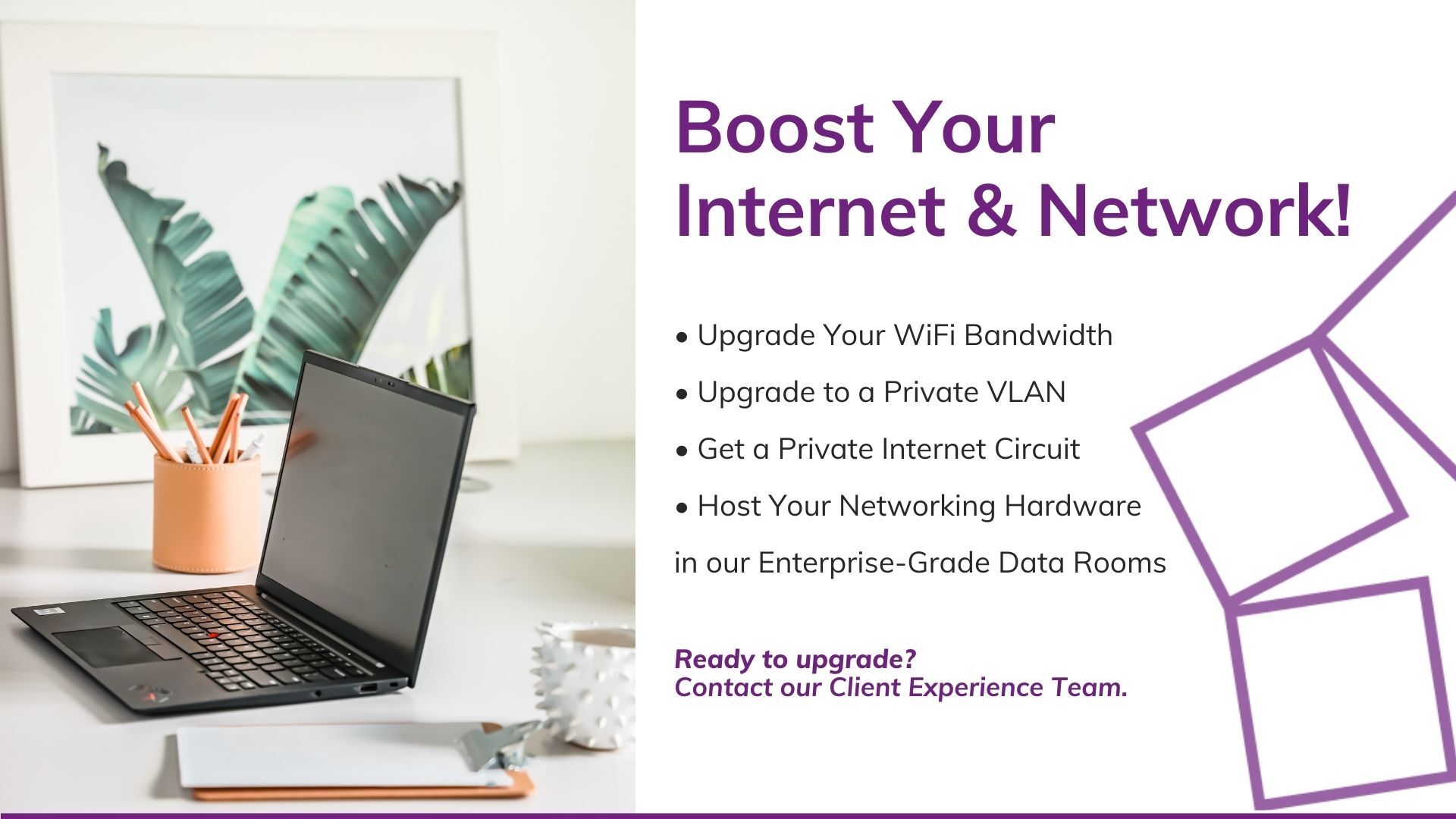 Boost your Internet